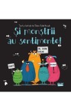 Si monstrii au sentimente! - Ozlem Fedai Korcak