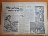 Scanteia tineretului 12 iulie 1961-costesti arges,aleea circului de stat,valiug