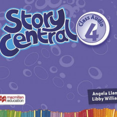 Story Central Level 4 Class Audio CD | Angela Llanas, Libby Williams