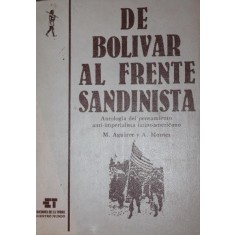 DE BOLIVAR AL FRENTE SANDINISTA