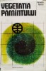 Vegetatia Pamantului - Heinrich Walter, Editura Stiintifica, 1974, Romana, Biologie