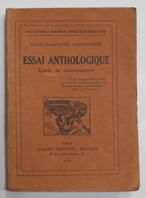 ESSAI ANTHOLOGIQUE par CHARLES - ADOLPHE CANTACUZENE , ECLATS DE CONVERSATIONS , 1912 foto