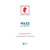 &Aacute;toksori k&iacute;s&eacute;rtetek - Az Antikrisztus &eacute;s a p&aacute;sztorok - Wass Albert