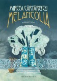 Melancolia - Humanitas