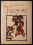 ✝ TERAPEUTICA BOLILOR SPIRITUALE &ndash; Jean-Claude-Larchet 704 pag Binecuvantare Episcop GALACTION 2001 Editura Sofia CARTONATA 24x17cm Stare buna