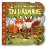 Carticica mea cu ferestruici - In padure |