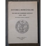 Istoria rom&acirc;nilor. Mișcarea de eliberare națională (1848-1918). Doc. comentate