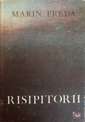 RISIPITORII-MARIN PREDA-216257 foto