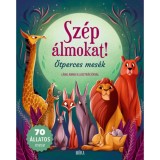 Sz&eacute;p &aacute;lmokat! - &Ouml;tperces mes&eacute;k - Valeria Manferto de Fabianis