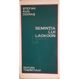 Stefan Aug. Doinas - Seminta lui Laokoon (Editia: 1967)