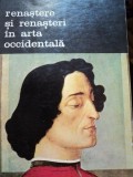 RENASTERE SI RENASTERI IN ARTA OCCIDENTALA-ERWIN PANOFSKY,BUC.1974