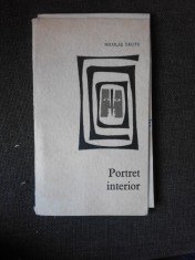 Portret interior - Nicolae Tautu (poezii, cu dedicatia autorului)