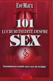 101 lucruri inedite despre sex - 2009 - Eve Marx (AL240)