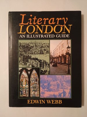 Edwin Webb - Literary London. An illustrated guide foto