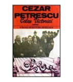 Cumpara ieftin Cezar Petrescu - Calea Victoriei - 116818