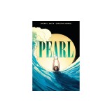 Pearl: A Graphic Novel