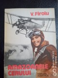 Amazoanele cerului-V.Firoiu