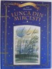 LUNCA DIN MIRCESTI de VASILE ALECSANDRI , ilustratii de ELENA KARACHENTSEVA si SIMION ZAMSA , 2014