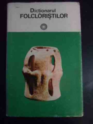 Dictionarul Folcloristilor - Iordan Datcu S.c.stroescu ,545409 foto