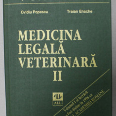 MEDICINA LEGALA VETERINARA , VOLUMUL 2 : TOXICOLOGIE MEDICO LEGALA , sub redactia Dr . TRAIAN ENACHE , 1997 , DEDICATIE *