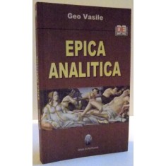 EPICA ANALITICA de GEO VASILE , 2008