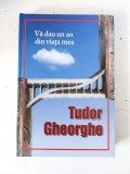 Vă dau un an din viața mea - Tudor Gheorghe (Memorialistică / Memorii și Autobiografii / Literatură Rom&acirc;nă)