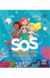 SOS Protectorii oceanelor: Atacul cu plastic - Gael Aymon, Melanie Roubineau