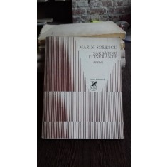 SARBATORI ITINERANTE - MARIN SORESCU