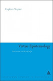 Virtue Epistemology | Stephen Napier, Continuum International Publishing Group