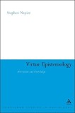 Virtue Epistemology | Stephen Napier, Continuum International Publishing Group