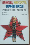 MIRCEA POPESCU - BANCURI, ANECDOTE, EXPRESII HAZLII