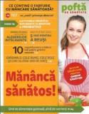 Cumpara ieftin Mananca sanatos! Ghid de alimentatie gustoasa, plina de nutrienti