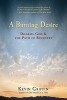 A Burning Desire: Dharma God &amp; the Path of Recover