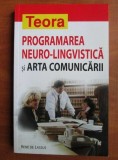 Rene de Lassus - Programarea neuro-lingvistica si arta comunicarii m1