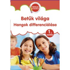 Betuk vilaga - Hangok differencialasa - 1. osztaly - Suveges Andrea foto