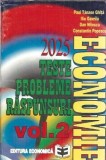 Economie - Teste, probleme, raspunsuri (volumul 2) - Paul Tanase Ghita