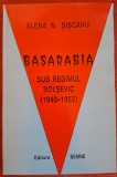 Basarabia sub regimul bolsevic - Elena N. Siscanu (1998)