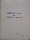 Introduction to the Coptic Church - Iris H. Elmasry