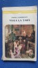 Duiliu Zamfirescu, Viata la tara, ed Minerva, 1976