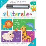 Vreau sa invat. Literele