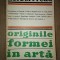 Originile formei in arta- Herbert Read