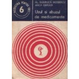 Uzul si abuzul de medicamente