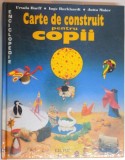 CARTE DE CONSTRUIT PENTRU COPII de URSULA BARFF...JUTTA MAIER , 1993 * PREZINTA HALOURI DE APA