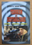 Lucian Pahontu - Terorism si destabilizare