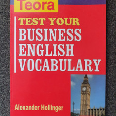 TEST YOUR BUSINESS ENGLISH VOCABULARY - Hollinger
