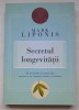 Secretul longevitatii - Mark Liponis
