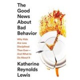 The good news about bad behavior