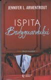 Ispita Bodyguardului - Jennifer L. Armentrout, Midnight Books, Roman 2024, 283 pagini