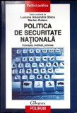 POLITICA DE SECURITATE NATIONALA-LUCIANA ALEXANDRA GHICA, MARIAN ZULEAN-349829