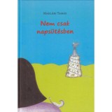 Nem csak naps&uuml;t&eacute;sben - Makl&aacute;ri Tam&aacute;s